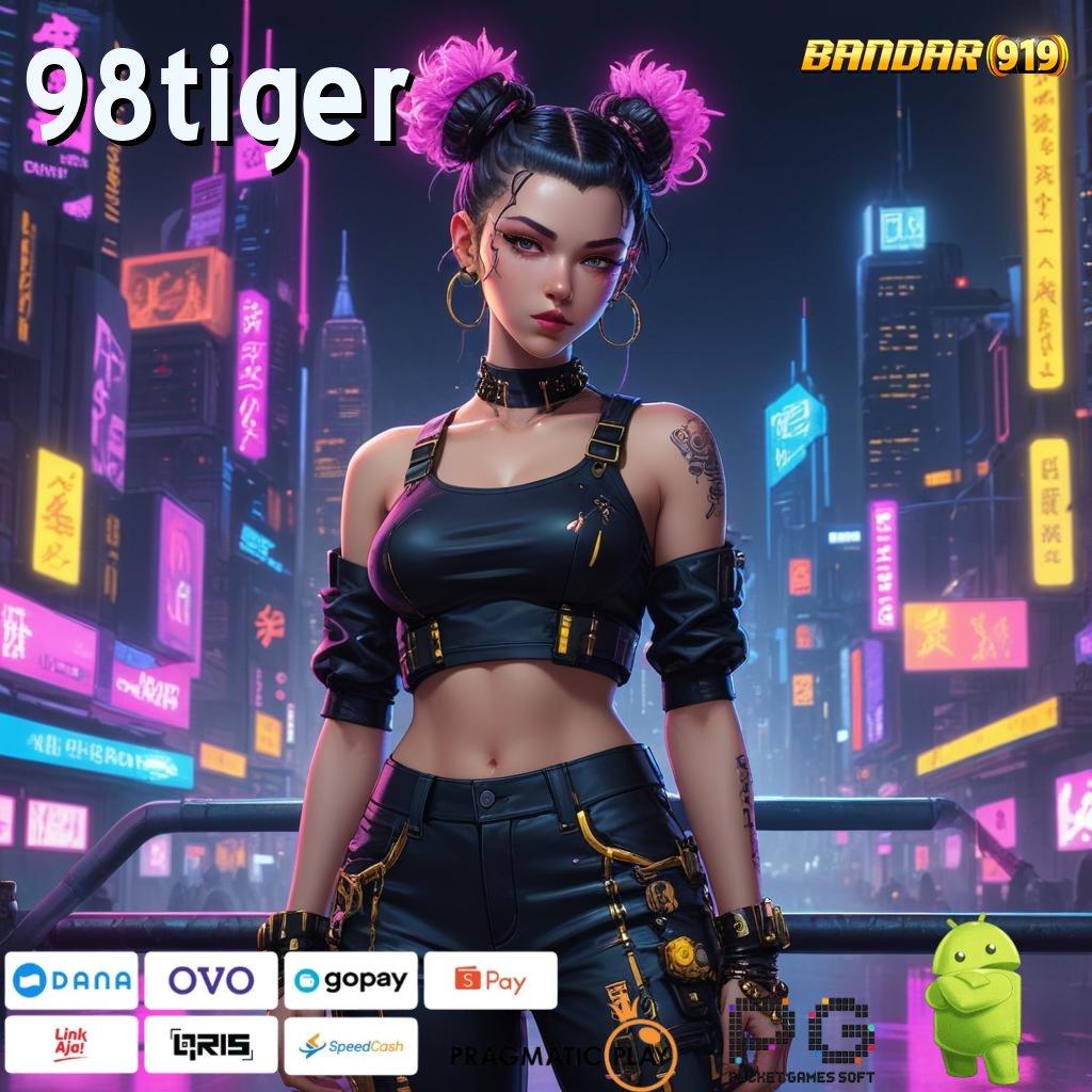 98TIGER | lingkungan digital mekanisme pelantar pondasi panggung