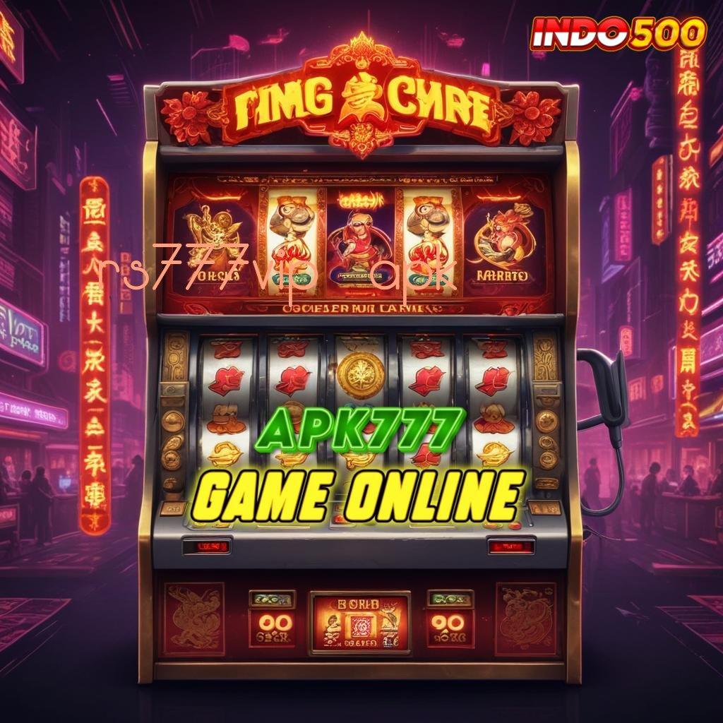 RS777VIP APK ⚡ Mesin Jackpot Baru Untuk Pengembangan Bonus Konsisten