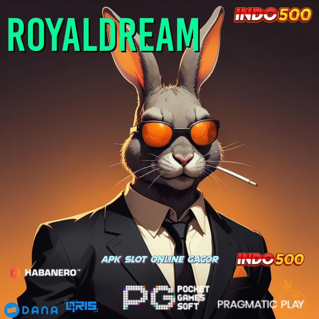 Royaldream