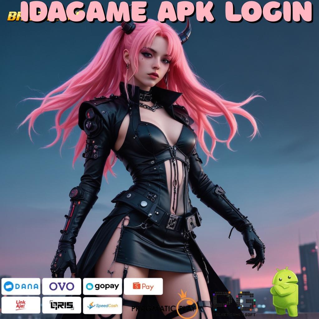 IDAGAME APK LOGIN @ cepat gabung mesin sultan tiada kendala