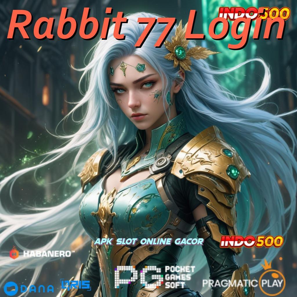 Rabbit 77 Login