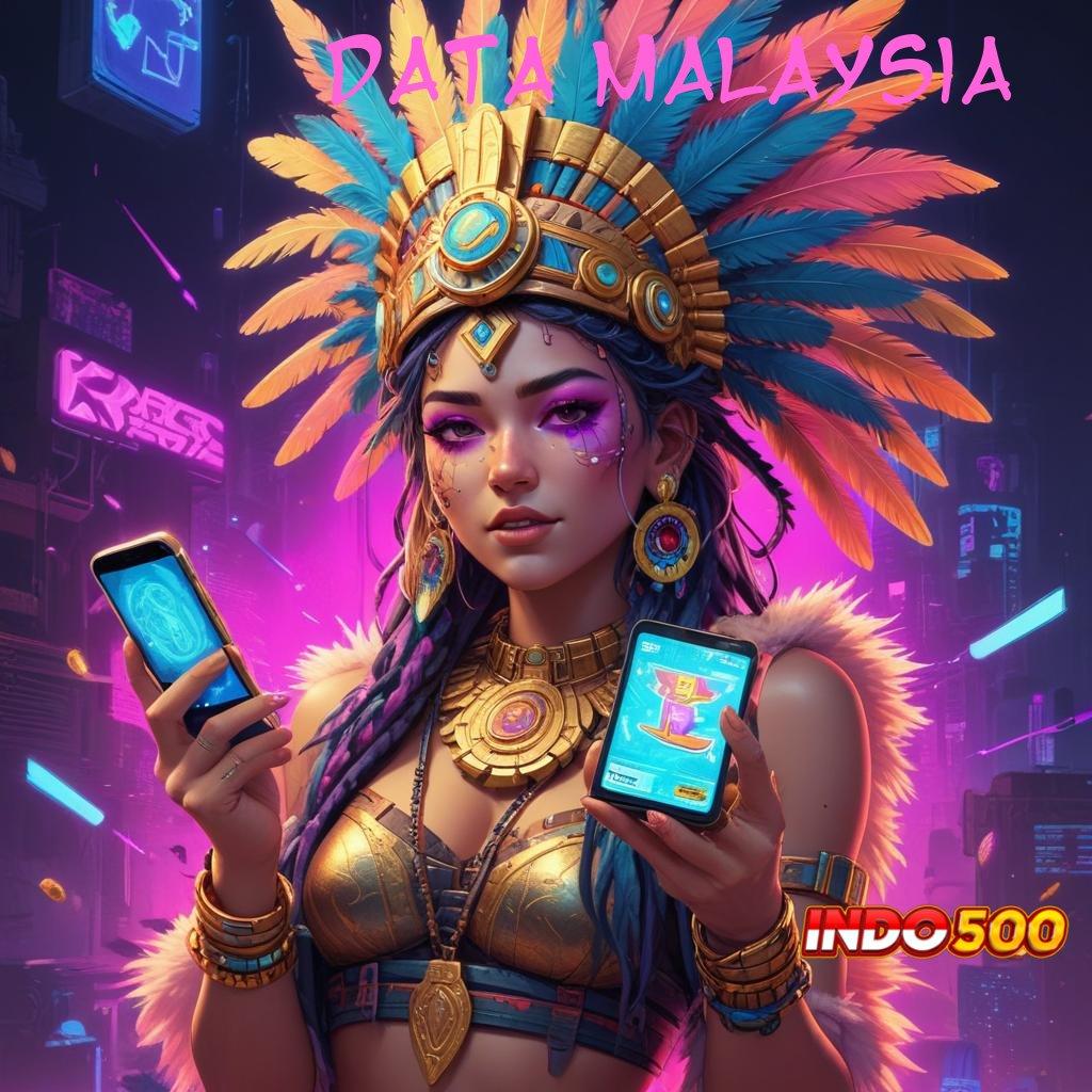 DATA MALAYSIA ➤ pembayaran digital produktif menang cepat istimewa