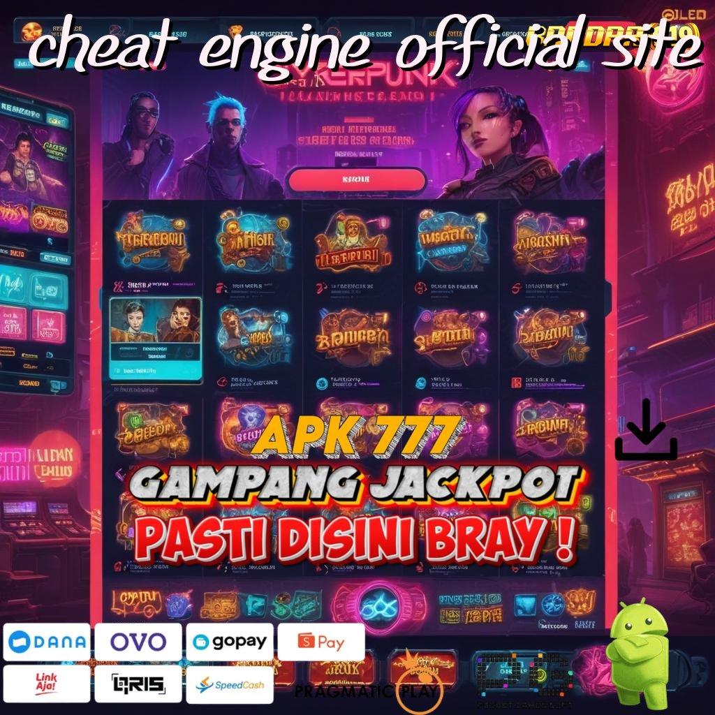 CHEAT ENGINE OFFICIAL SITE | Tautan Cepat Menuju Jackpot Hari Ini