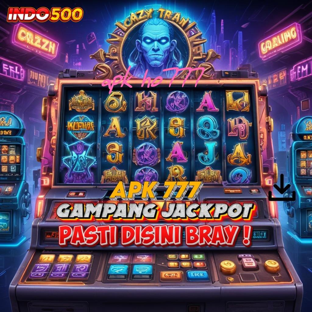 APK HO777 ✔ Sorotlah Peluang Baru untuk Jackpot Tiap Hari