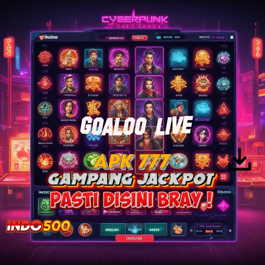 GOALOO LIVE 🚀 Terapkan Pola Dinamis Dalam Event Terbaru