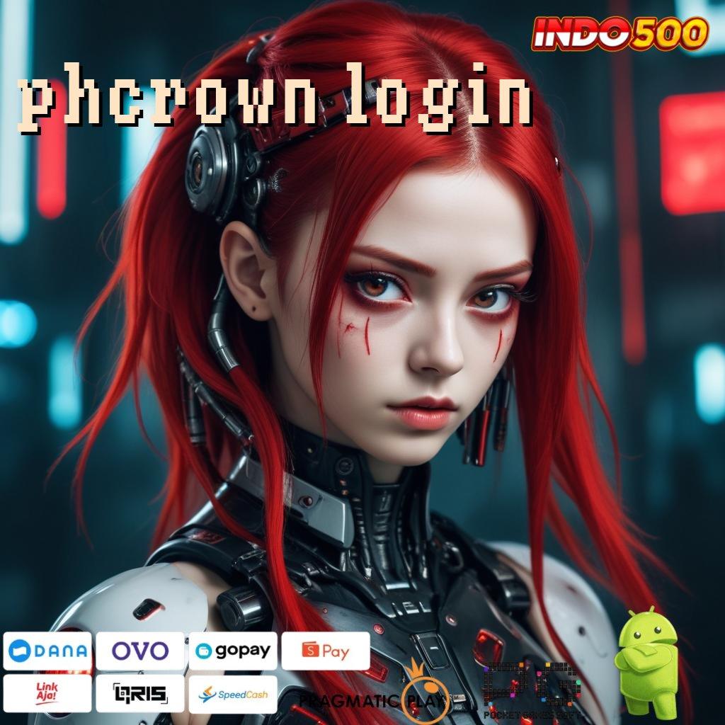 PHCROWN LOGIN Segera Unduh Apk Cheat Slot