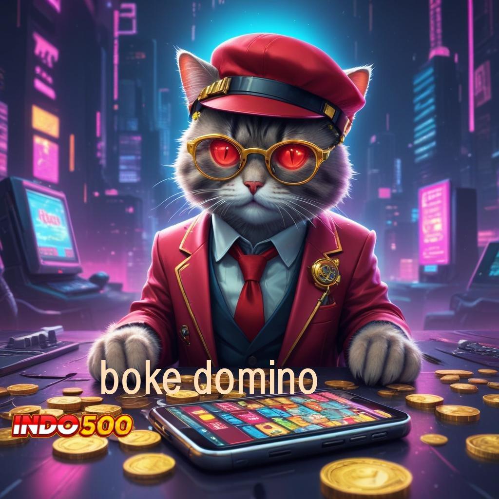 BOKE DOMINO ↪ Segera Lakukan Pengunduhan Depo Uang Ringan