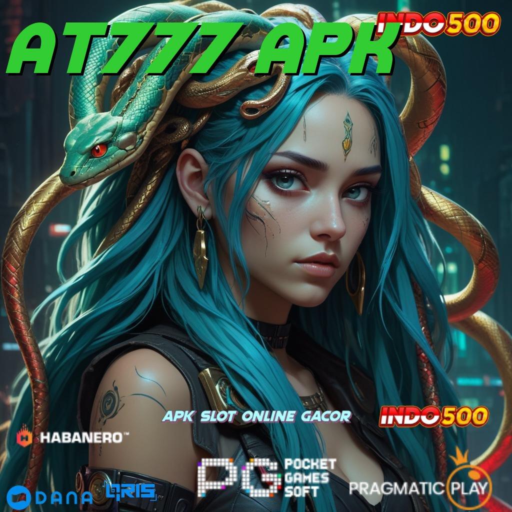 AT777 APK 🔥 Event Instan Pengaturan Terbaru