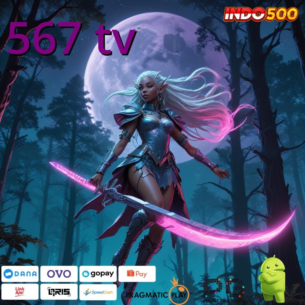 567 TV Dp Ovo Slot Langsung Cuan Tanpa Kendala