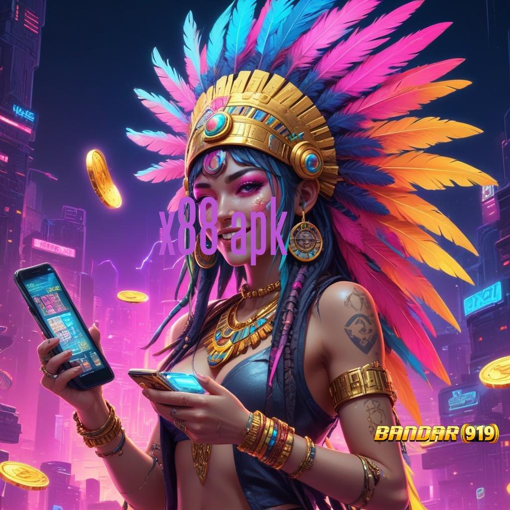 X88 APK ➿ Game Baru Menawarkan Rezeki Melimpah Otomatis