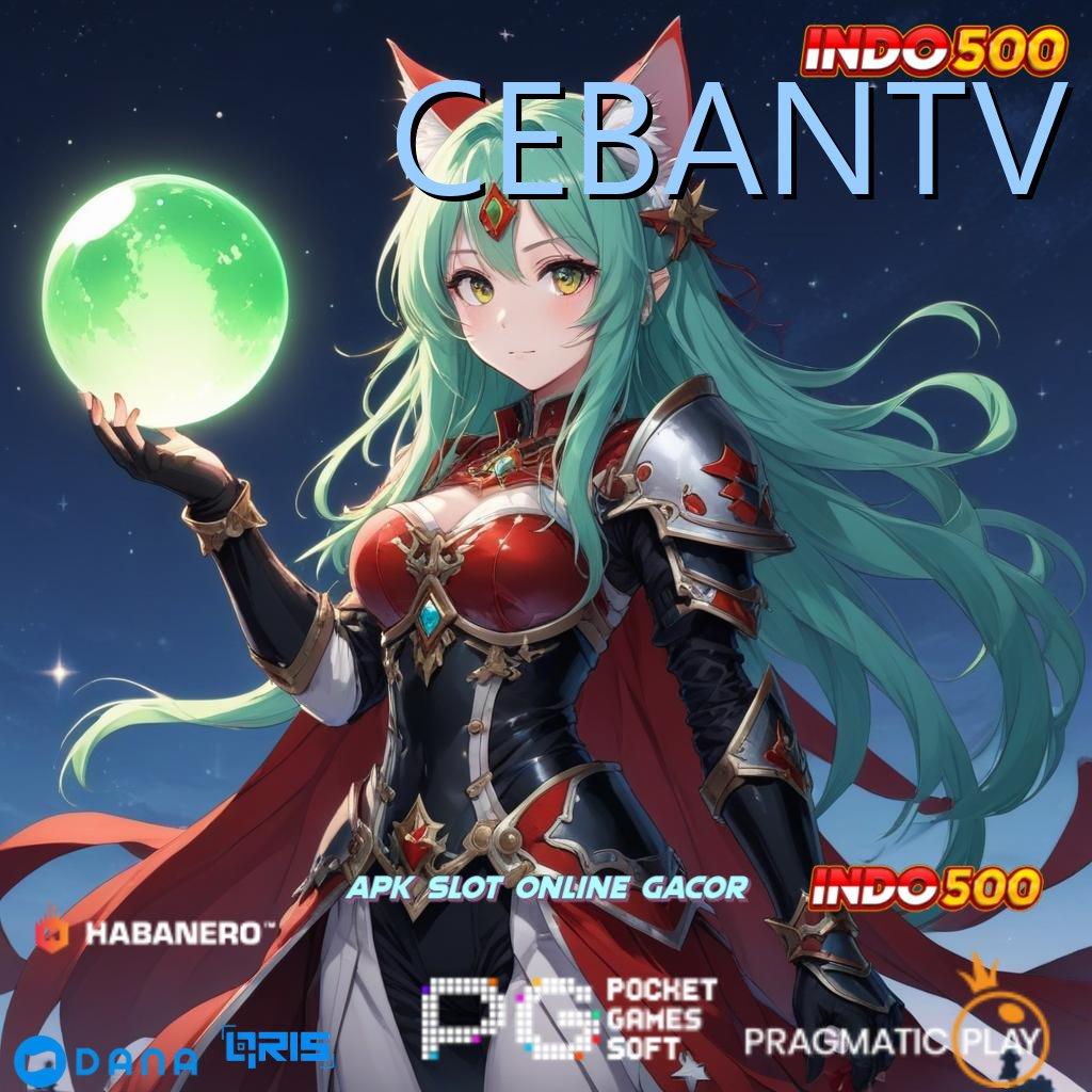 CEBANTV → Hari Ini Manjur Slot Apk Android Penghasil Uang Tunai