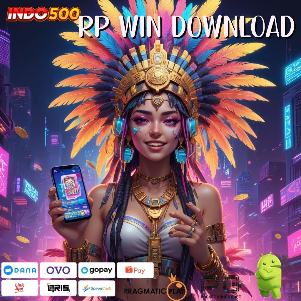 RP WIN DOWNLOAD slot penghasilan besar