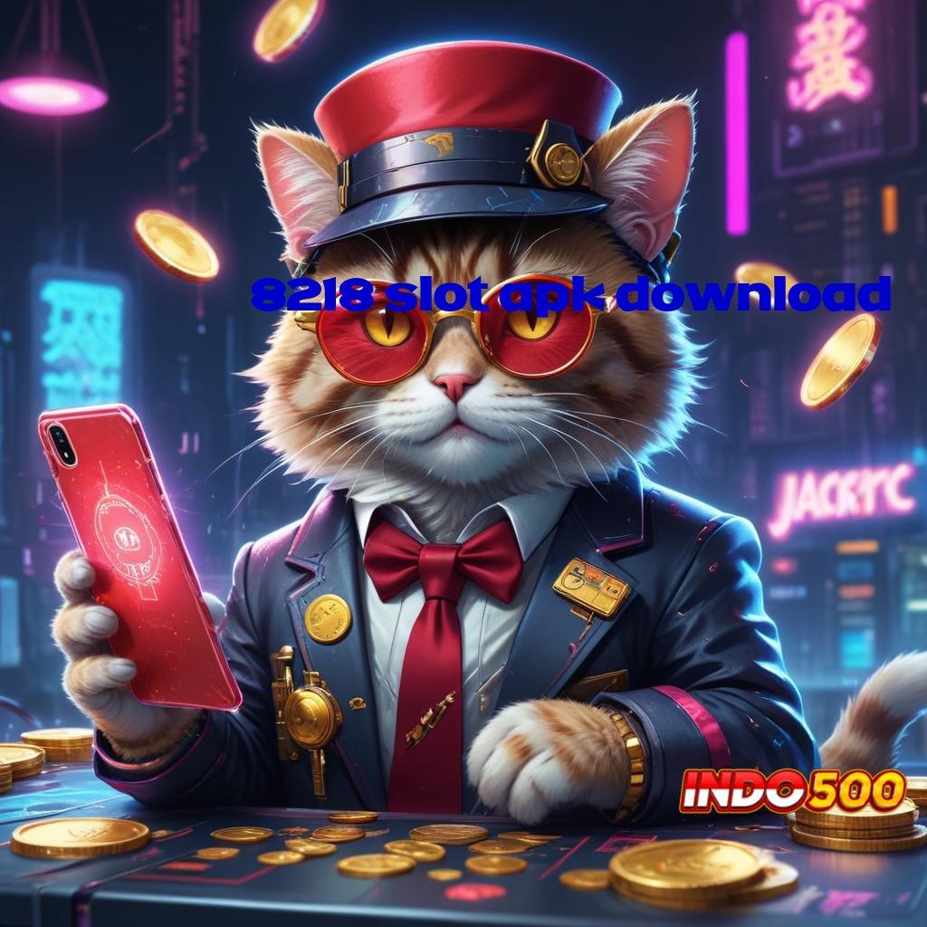 8218 SLOT APK DOWNLOAD Pesan Cepat Permainan Konfirmasi