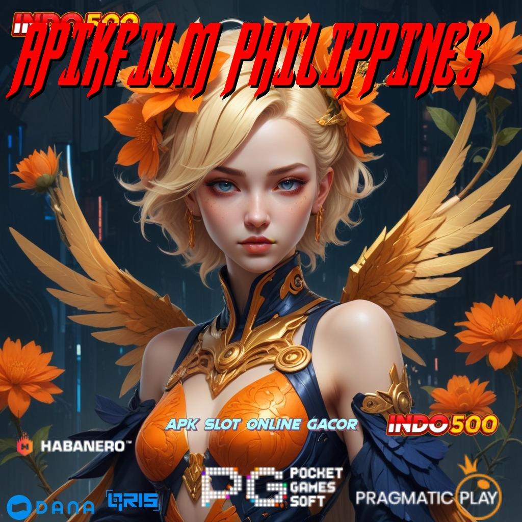 APIKFILM PHILIPPINES ≫ pasti menang dengan slot bonus cepat besar