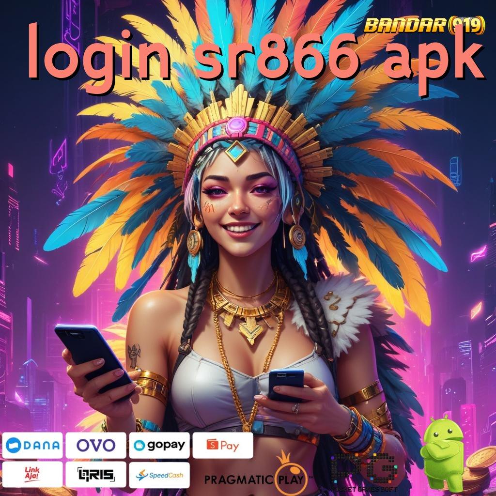 LOGIN SR866 APK # Situs Bergabung Mudah Dalam Setiap Langkah