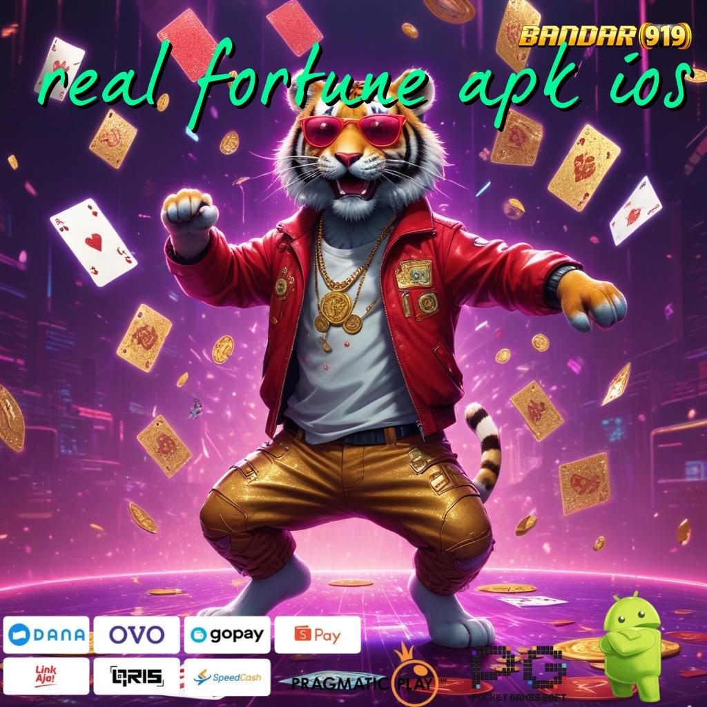 REAL FORTUNE APK IOS > Member Baru Dijamin Tajir APK Slot Gacor Terbaru Duit Bertebaran!