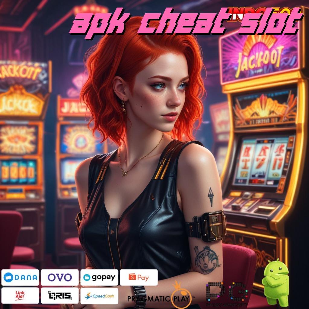 APK CHEAT SLOT Kode Rahasia Rejeki APK Slot Dengan Keuntungan Uang Riil