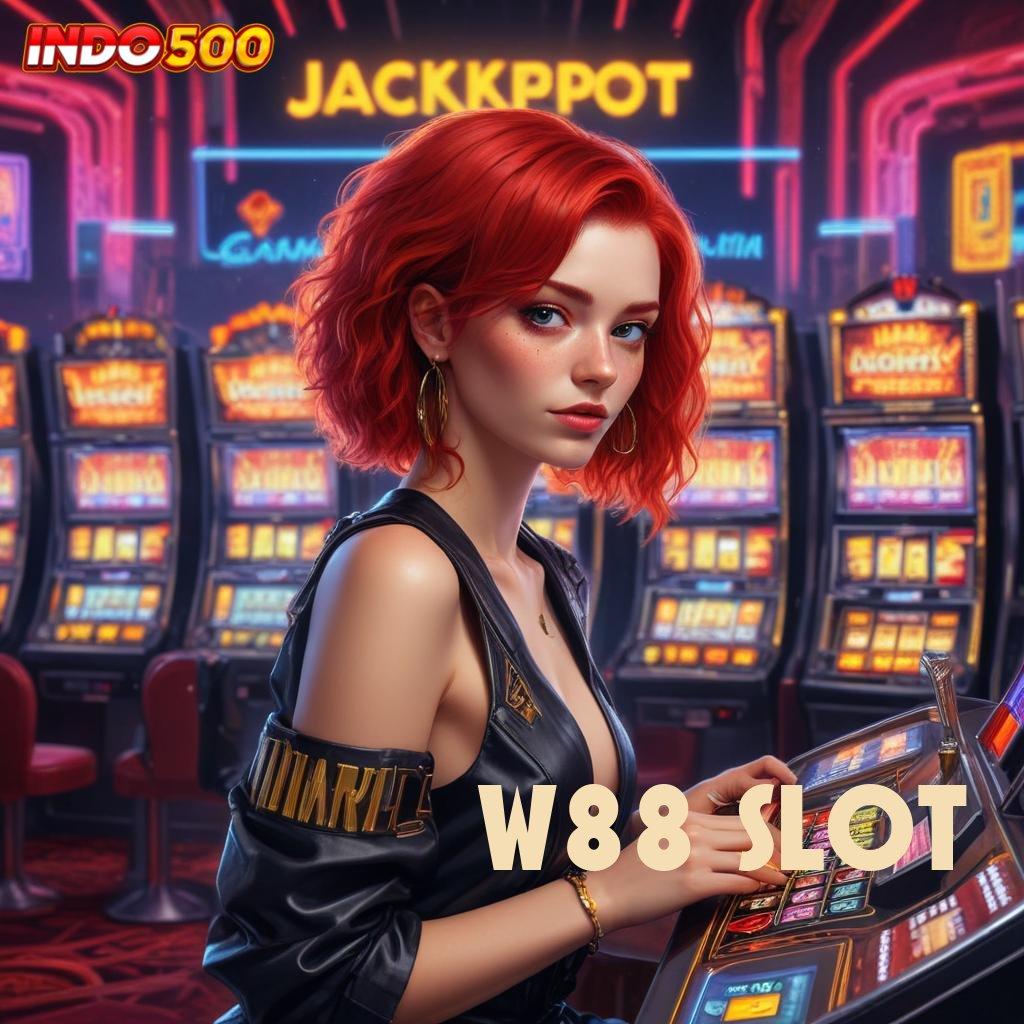 W88 SLOT ✧ Pembaruan APK Event Bonus Gratis Infrastruktur Dasar