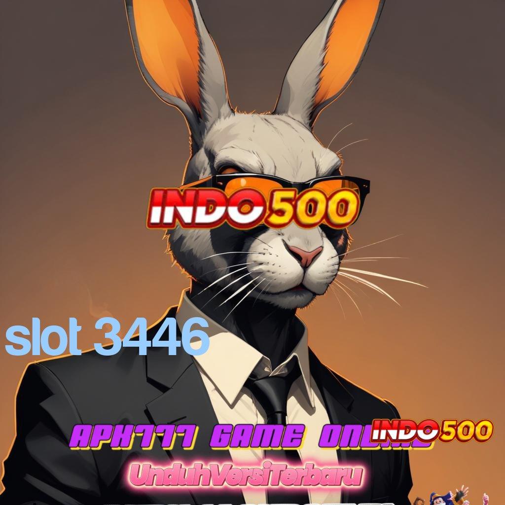 SLOT 3446 🐉 Di Mainkan Untuk Jalan Untuk Profit