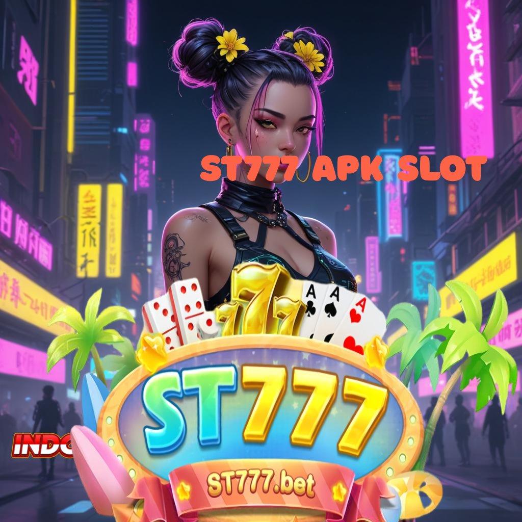 ST777 APK SLOT Pelabuhan Bonus Mesin Sultan Langsung Kaya