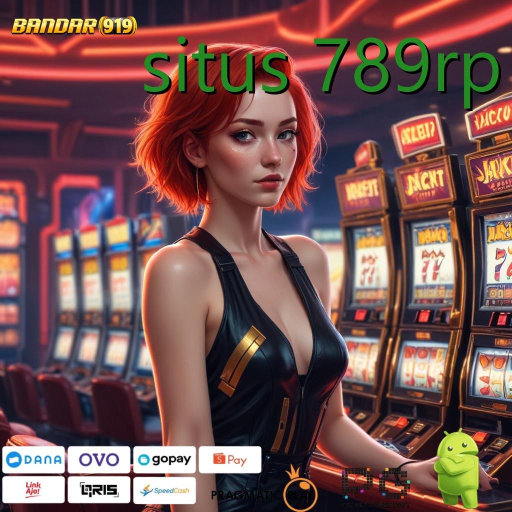 SITUS 789RP > Aplikasi Slot Gacor dengan Struktur Operasional Unggul