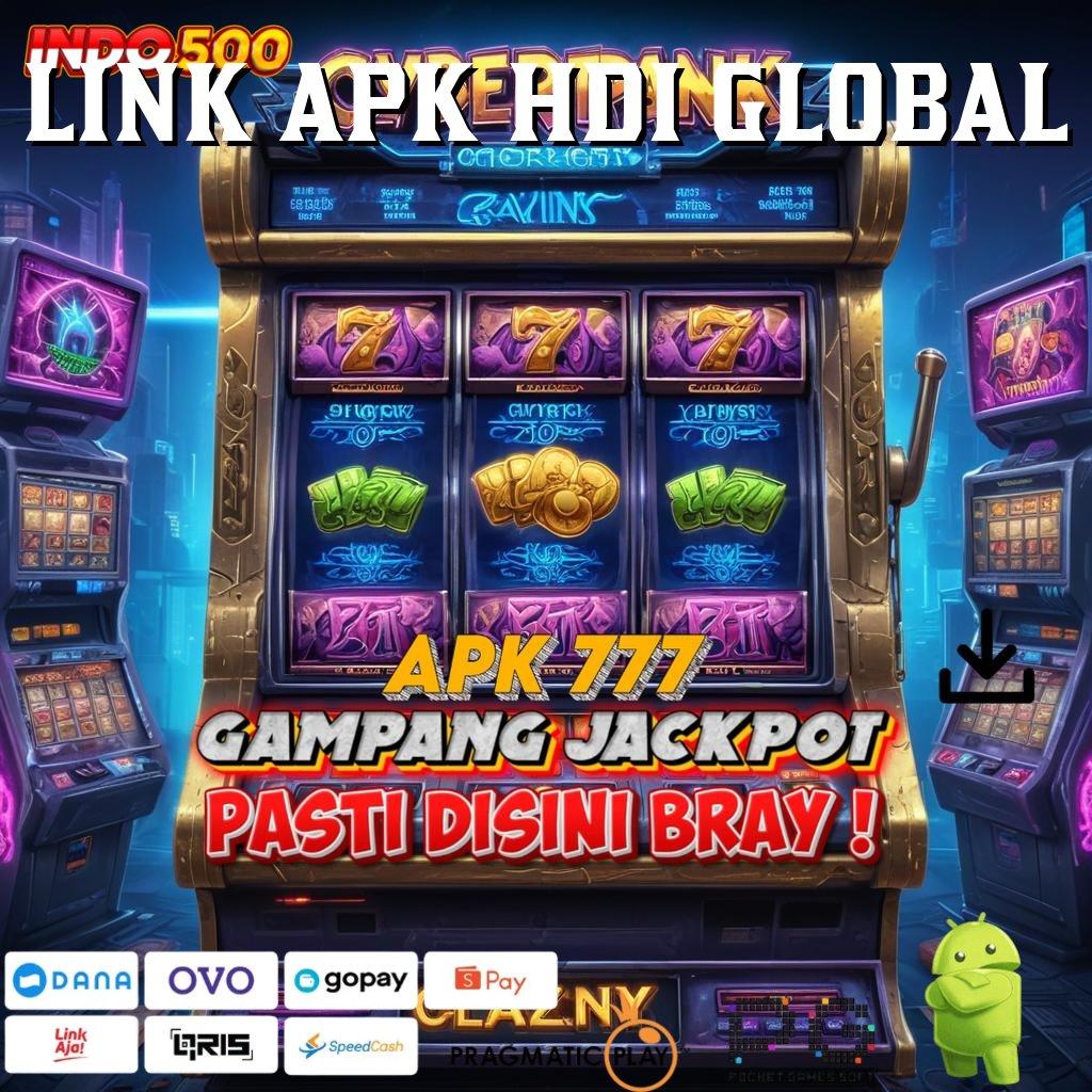 LINK APK HDI GLOBAL Dinegara Sendiri Berpengalaman Jalur Menguntungkan