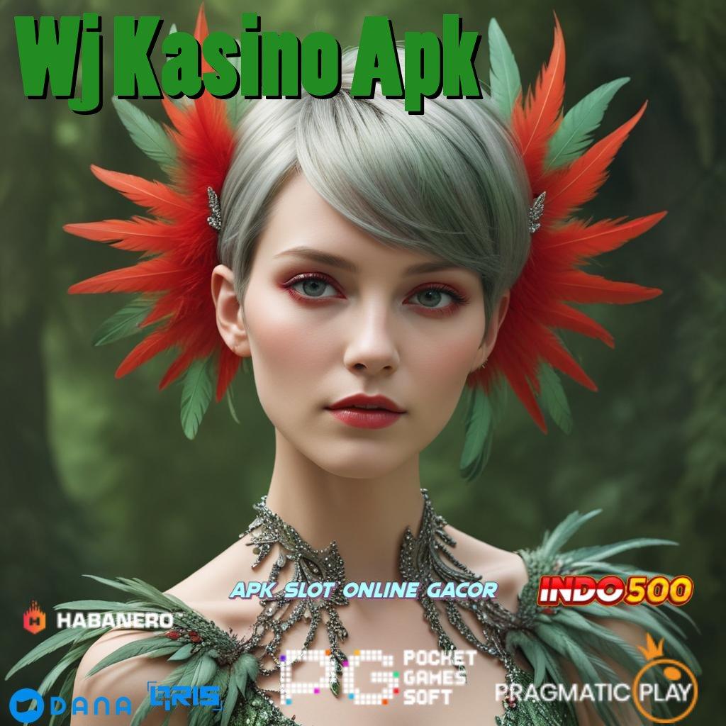 Wj Kasino Apk