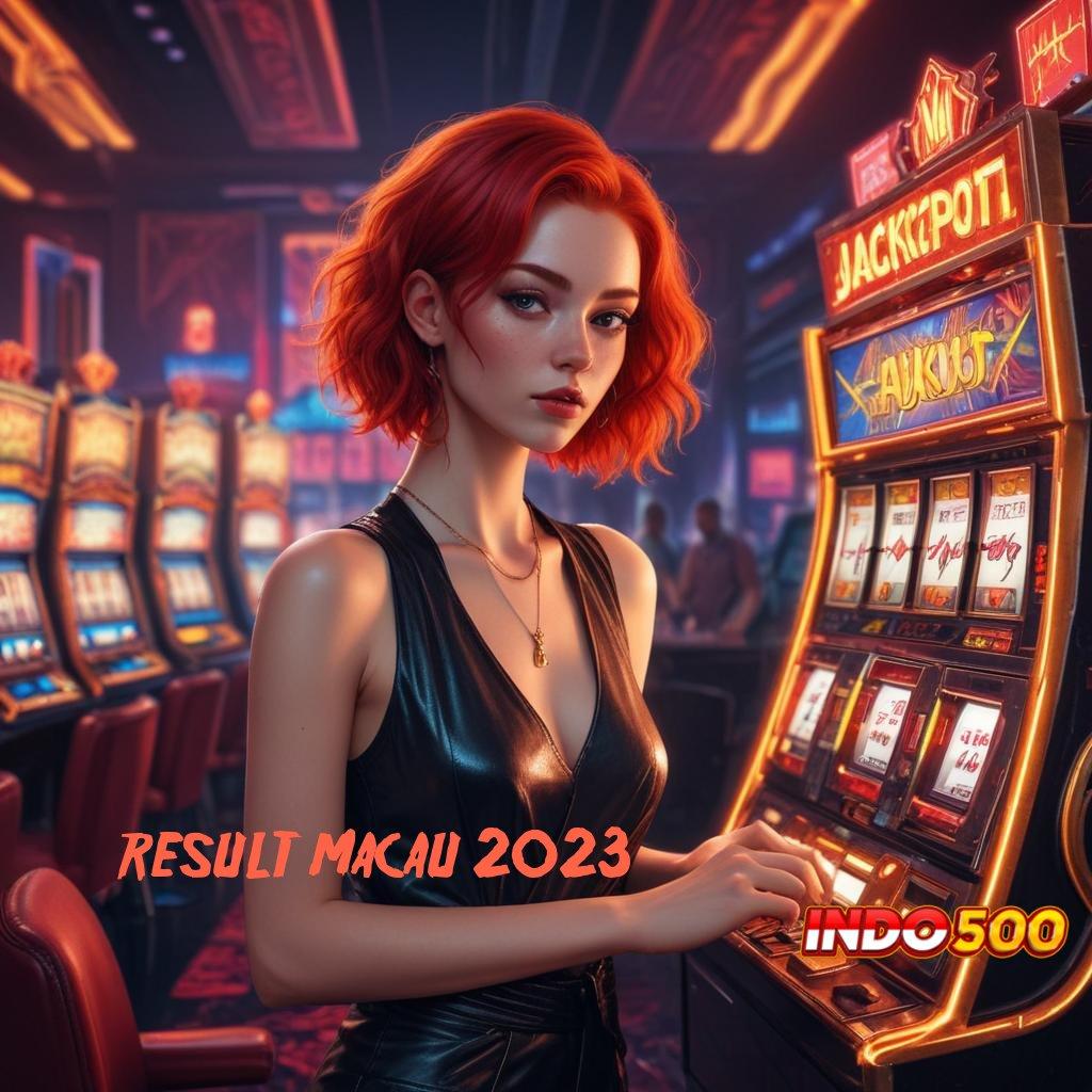 RESULT MACAU 2023 💫 kiriman kejutan terpercaya langsung sultan