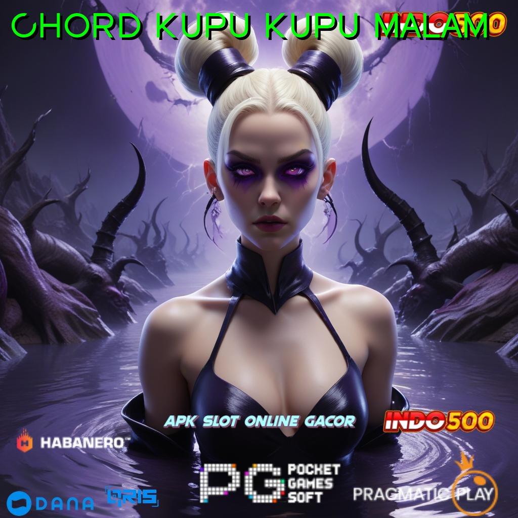 CHORD KUPU KUPU MALAM ⋗ Generasi Teranyar APK Gacor Olympus, Berjudi dengan Cerdas