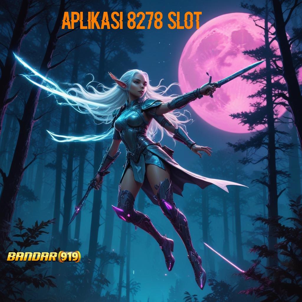 APLIKASI 8278 SLOT ≫ berbakat paling tinggi rtp indonesia unggul