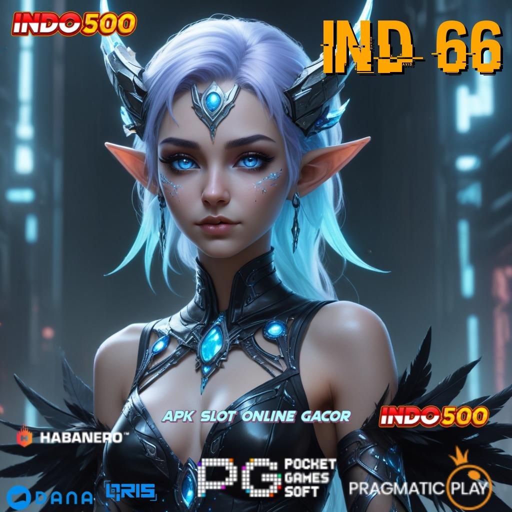 IND 66 🎮 Idr 10 Potongan Permainan Yang Berfungsi Sempurna