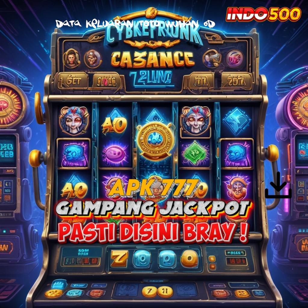 DATA KELUARAN TOTO WUHAN 6D auto untung tanpa diundi bonus sakti