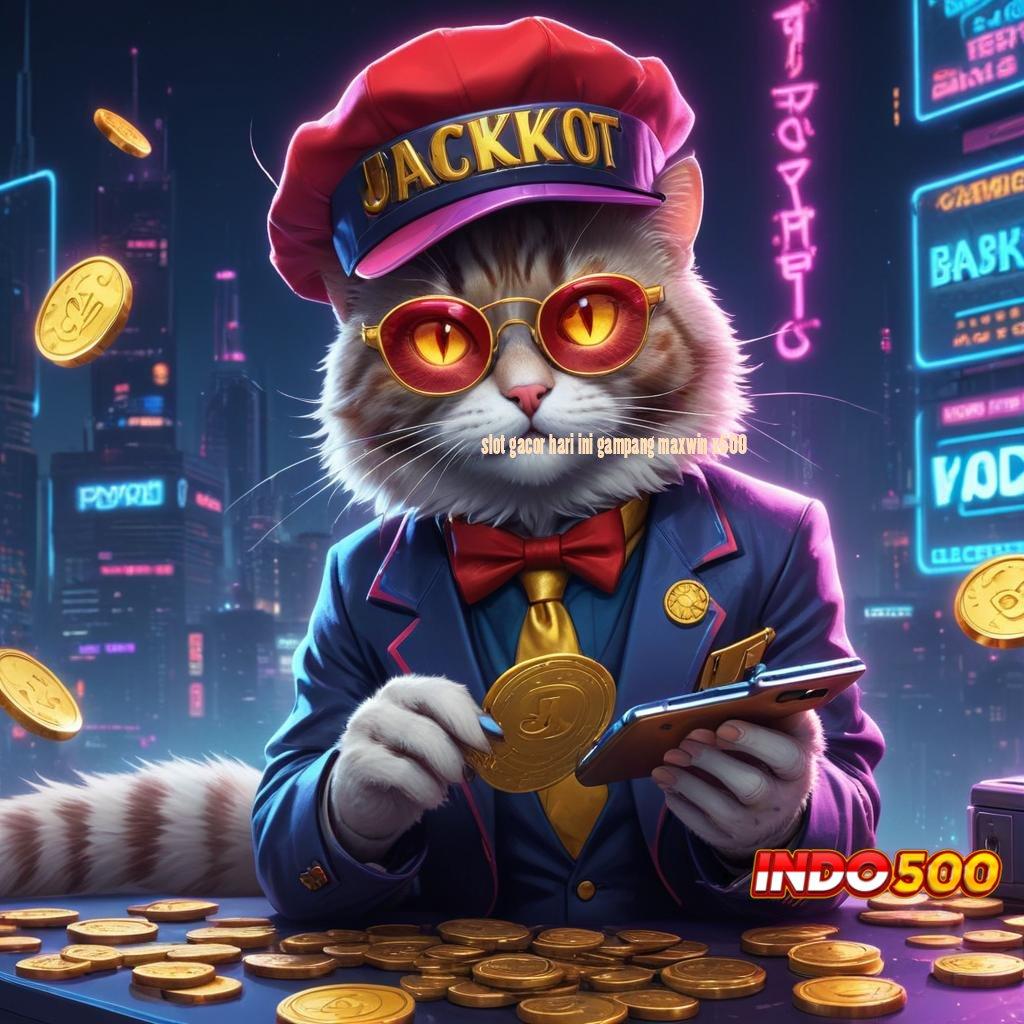 SLOT GACOR HARI INI GAMPANG MAXWIN X500 🔎 Tidak Ada Resiko Rugi APK Slot Uang Asli Yang Resmi