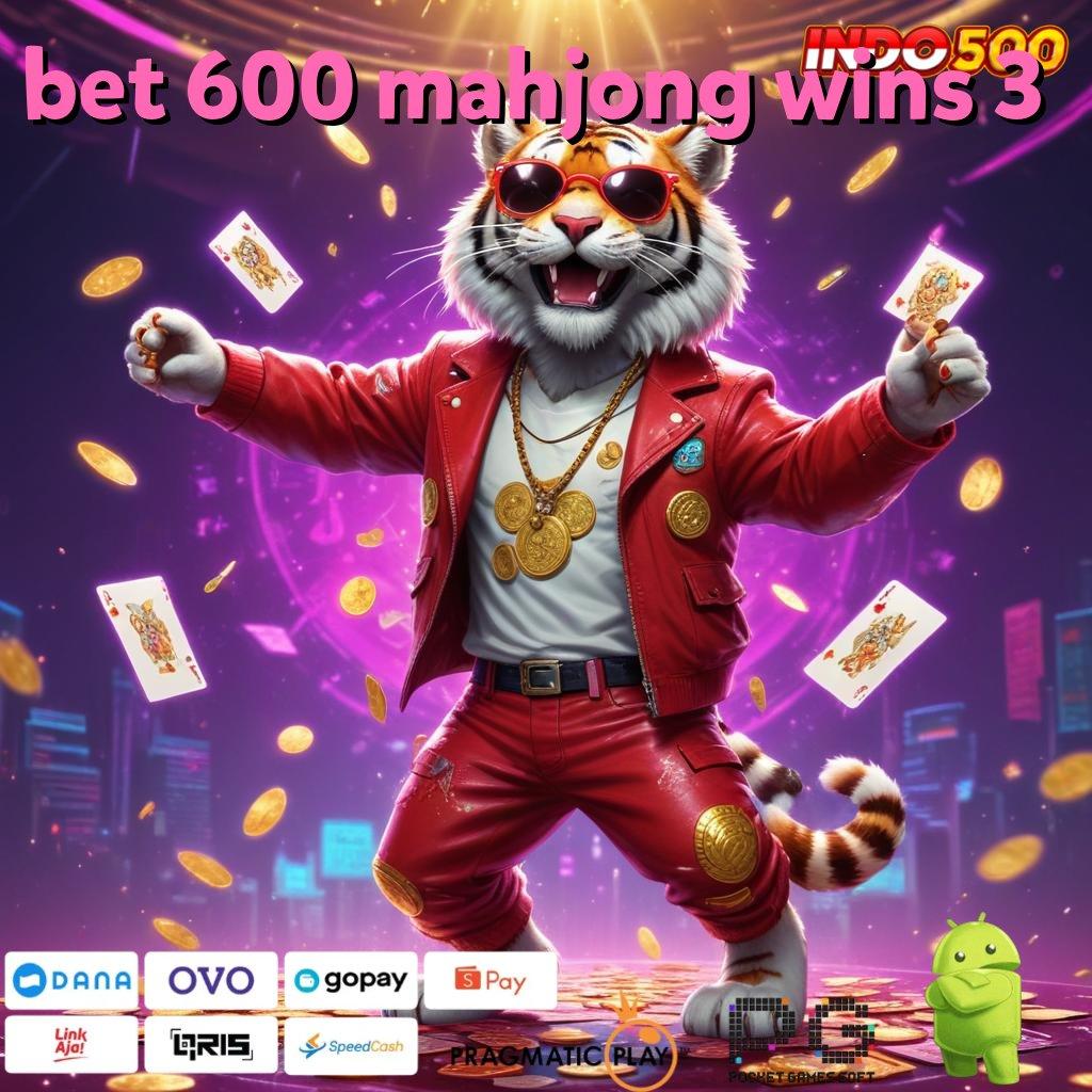 BET 600 MAHJONG WINS 3 Teknologi Membantu Pembaruan Mahasiswa Wajib Mencobanya Cepat