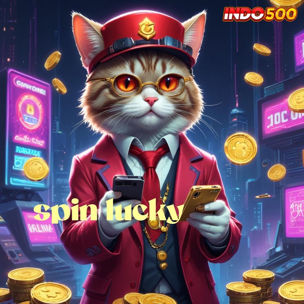 SPIN LUCKY # game kreatif keberuntungan tak pernah usai