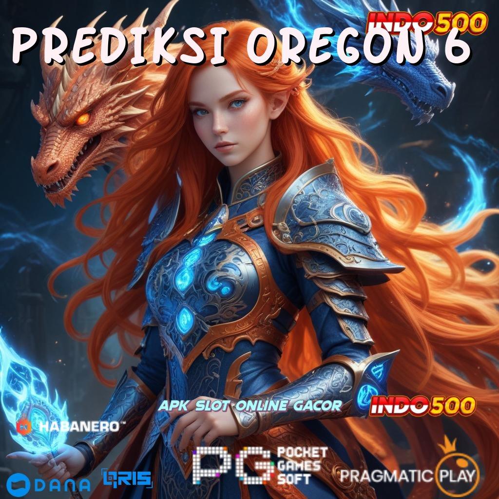 PREDIKSI OREGON 6 # Ini Dia RTP Prima Realisasikan Isi Ulang