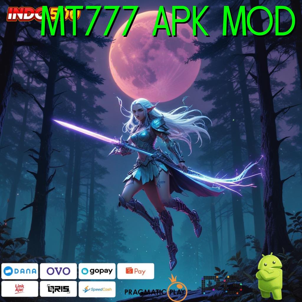 MT777 APK MOD jaminan tajir melintir