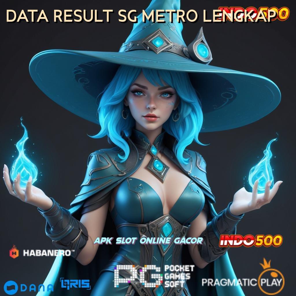 DATA RESULT SG METRO LENGKAP Unduh Segera Info RTP Slot Terbaru