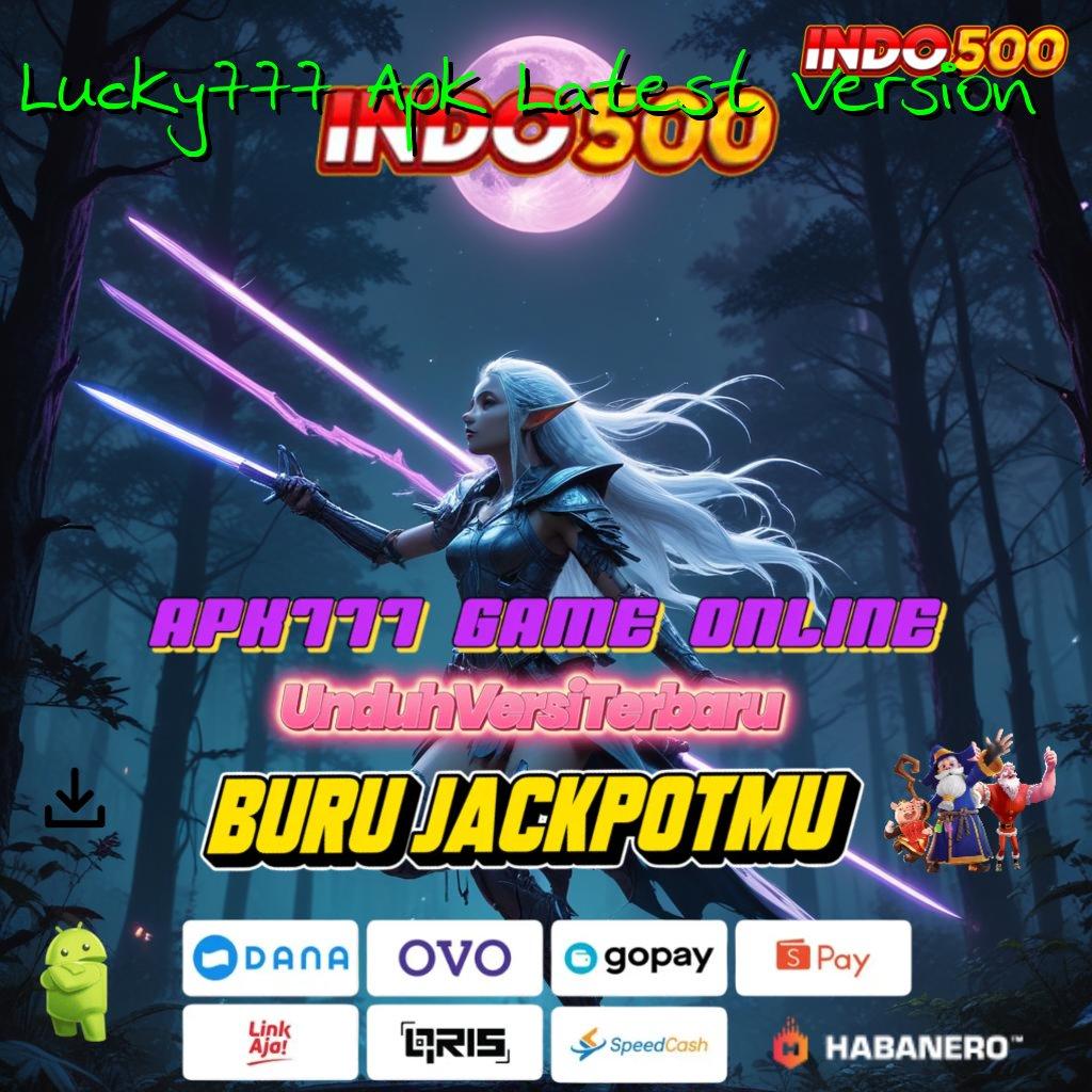 Lucky777 Apk Latest Version