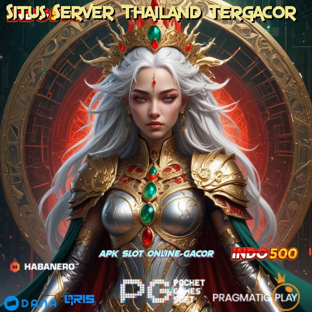 Situs Server Thailand Tergacor