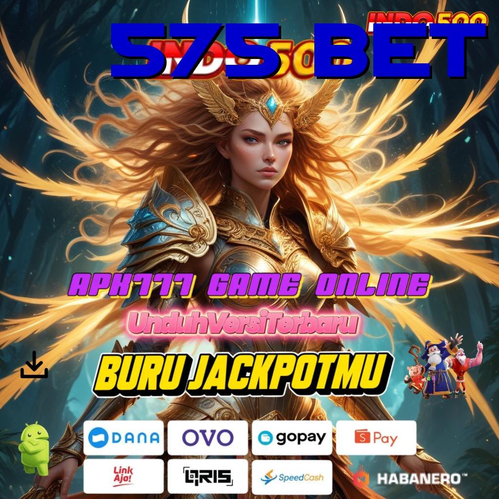 575 BET | RTP Tertinggi Android dan iOS Komponen