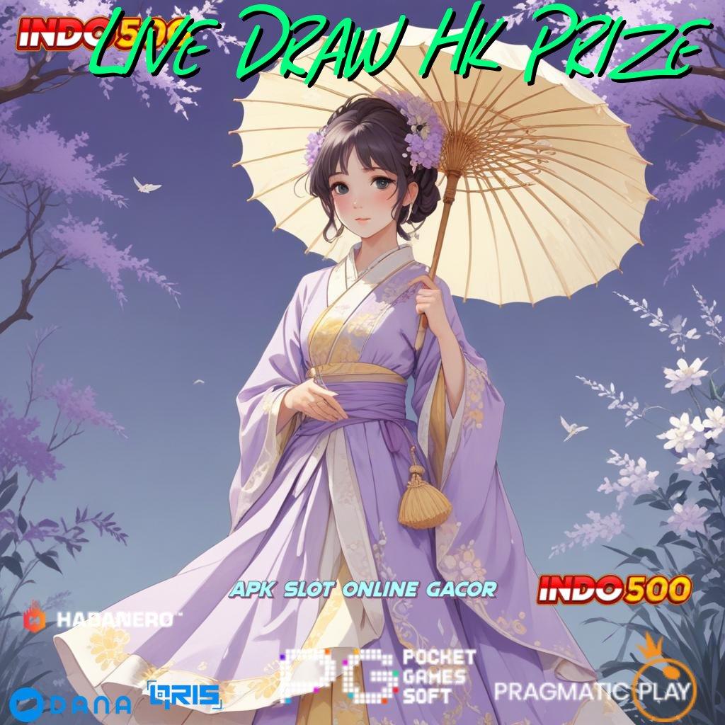 Live Draw Hk Prize