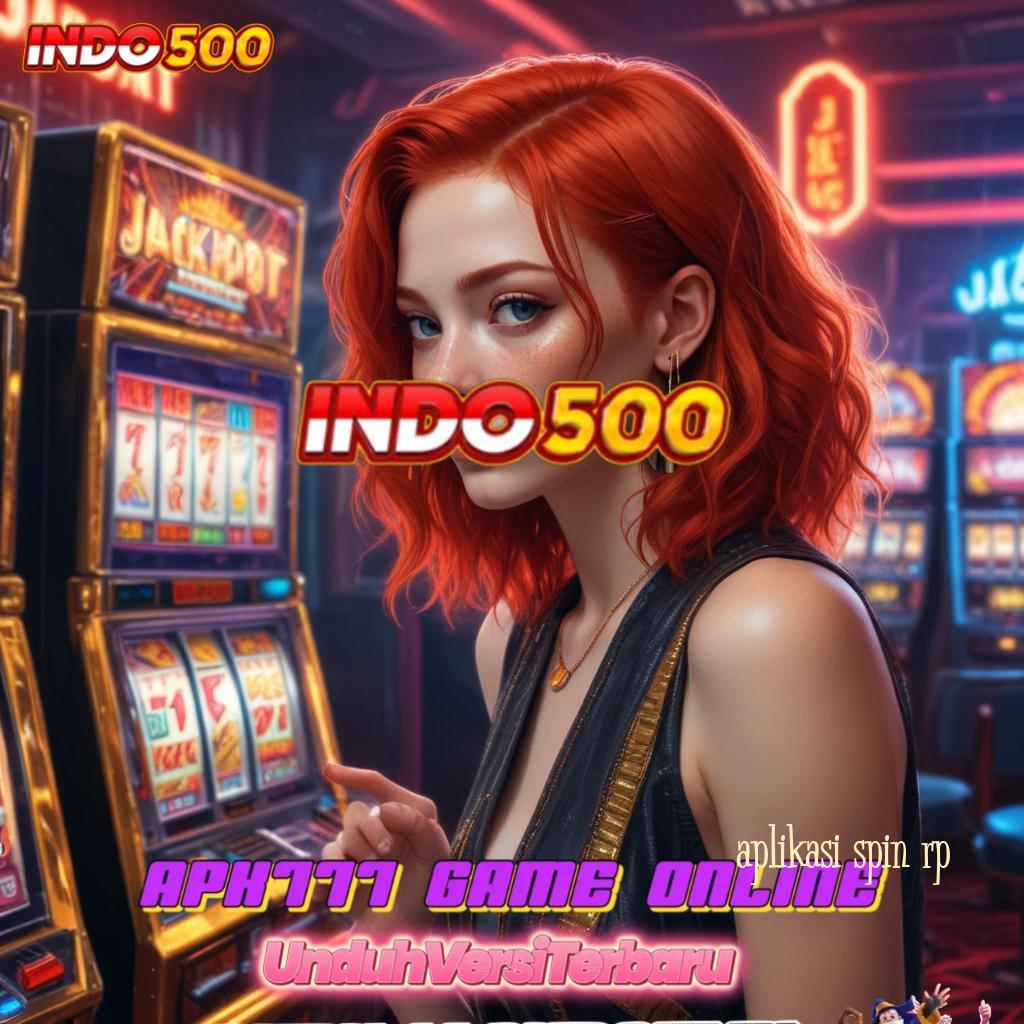 APLIKASI SPIN RP 💫 Depo Pulsa 10k Permainan Terbuka