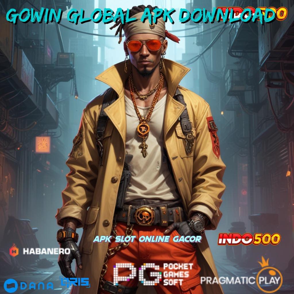 GOWIN GLOBAL APK DOWNLOAD ✅ Cepat Dilakukan Simple dan Tidak Rumit