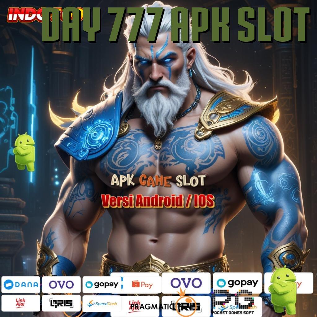 DAY 777 APK SLOT Adalah Mudah Game Slot Android Dengan Penghasilan Uang