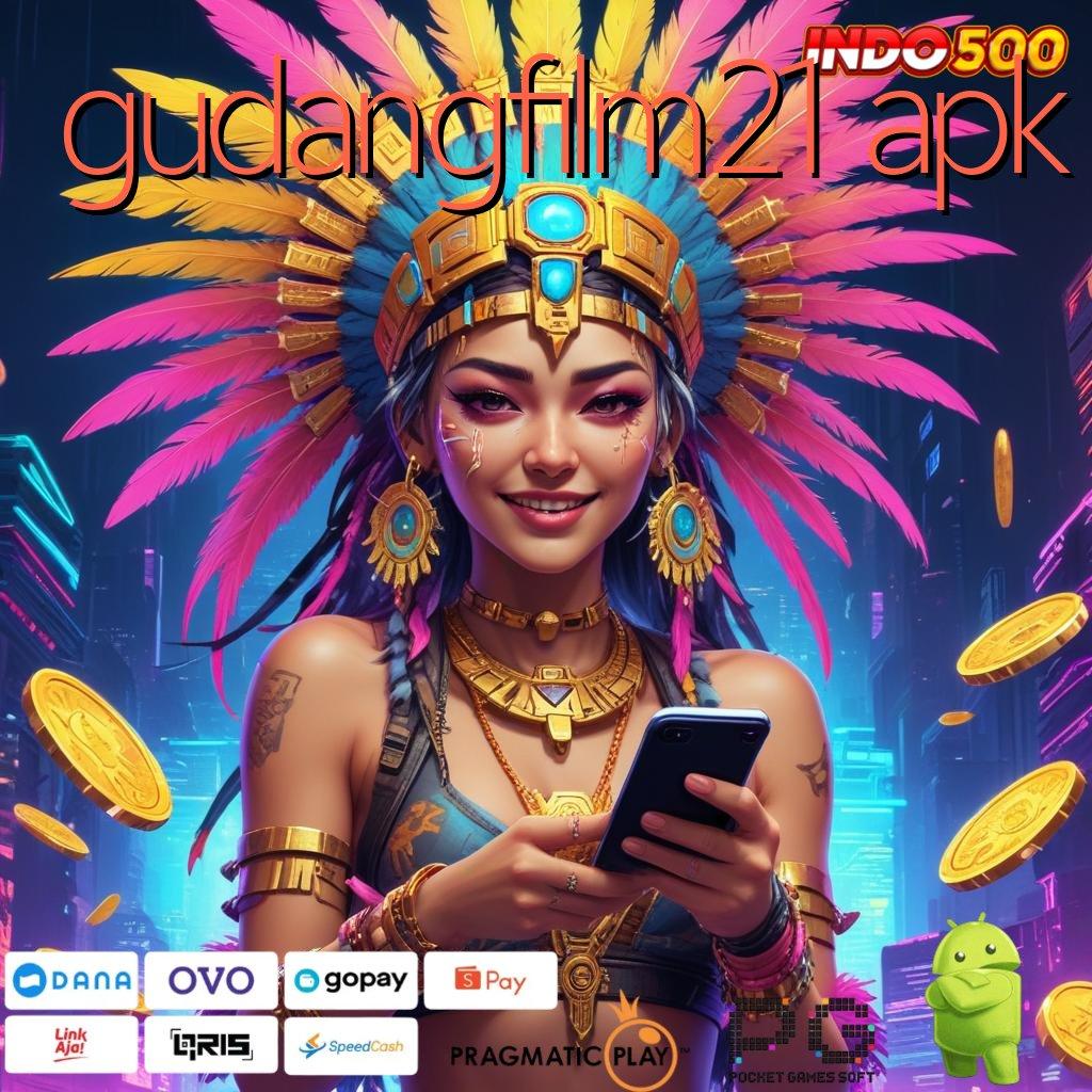 GUDANGFILM21 APK Versi 2.589.66 Bonus Unduh Langsung