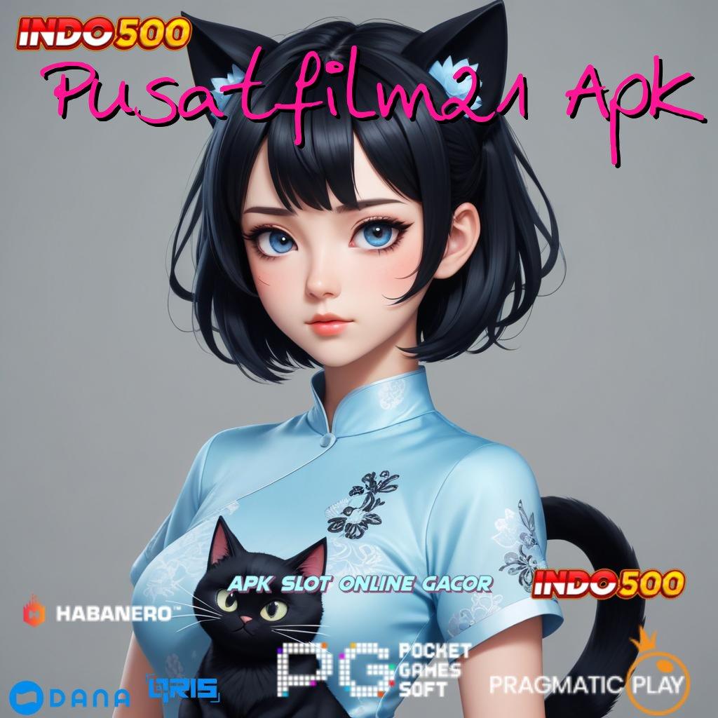 Pusatfilm21 Apk