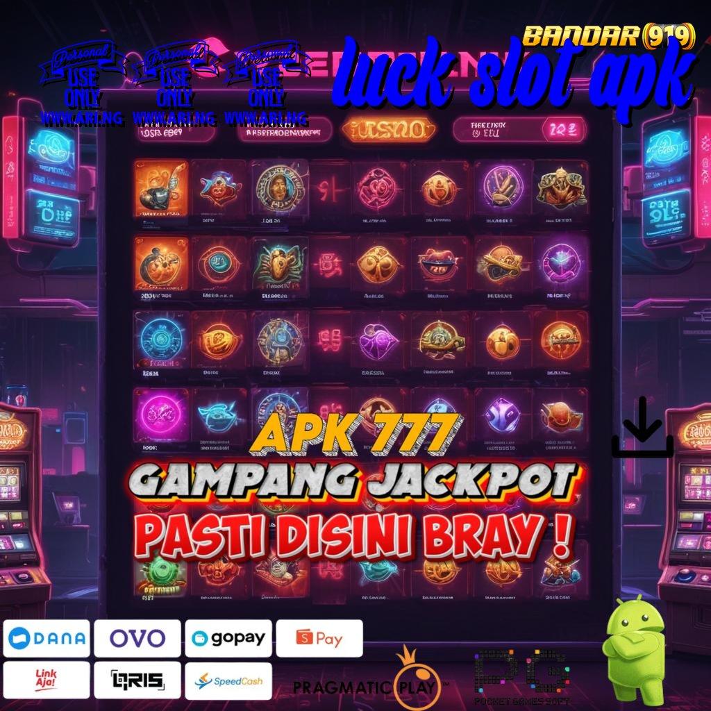 678 LUCK SLOT APK > begini penjelasannya