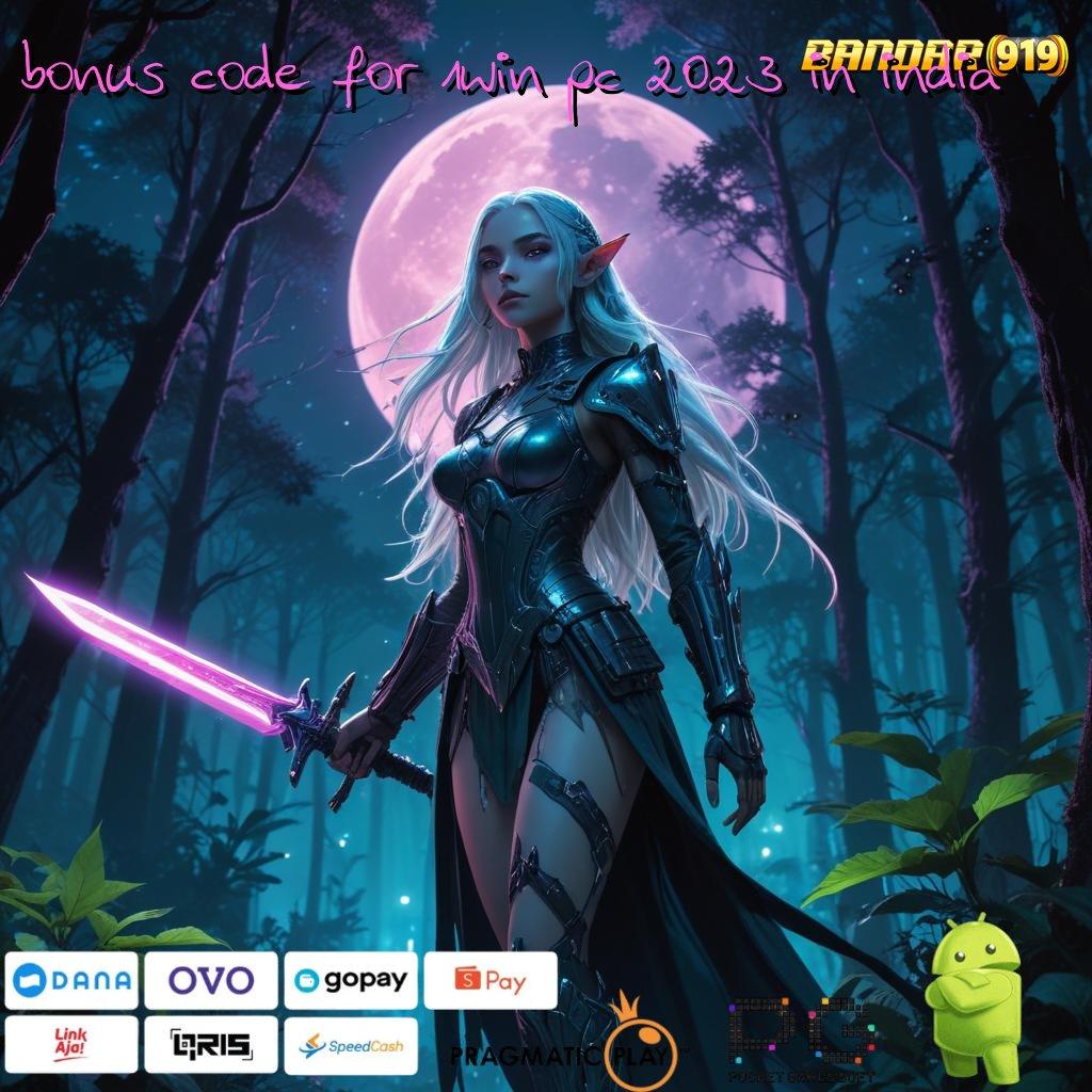 BONUS CODE FOR 1WIN PC 2023 IN INDIA @ Win Terus pintu rezeki slot super