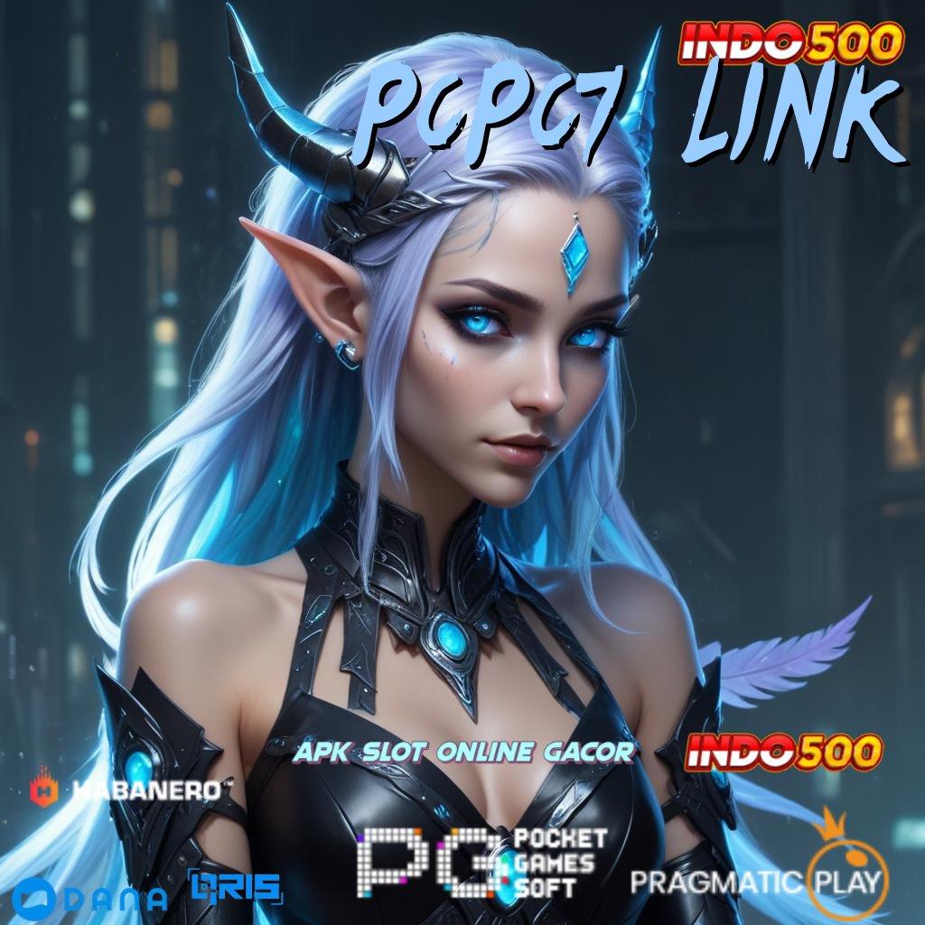 PCPC7 LINK → Dp Linkaja 10 000 Aplikasi Cheat Slot Game